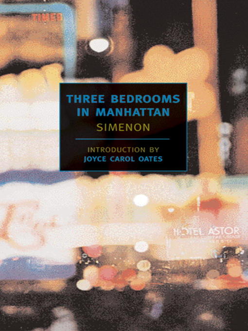 Title details for Three Bedrooms in Manhattan by Georges Simenon - Available